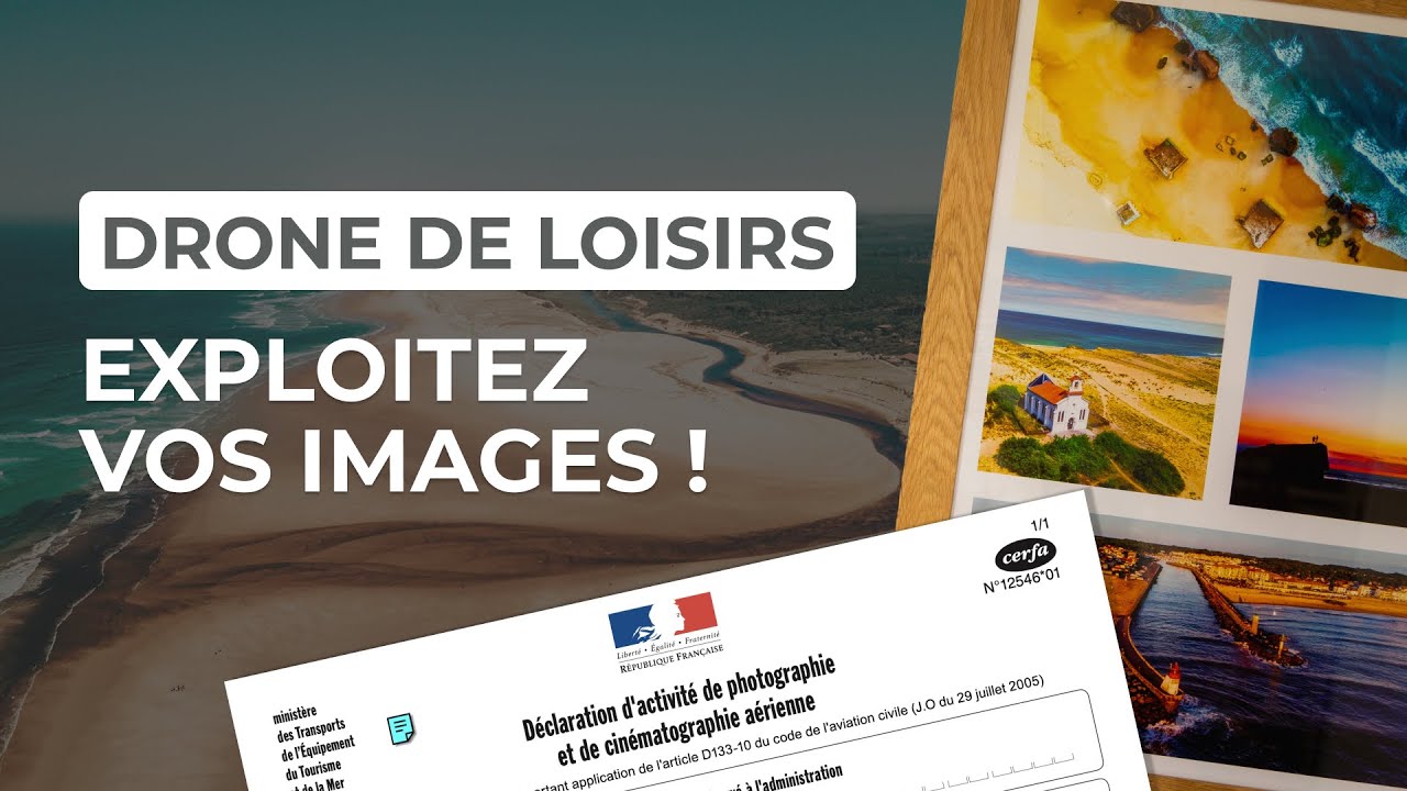 Exploitez et commercialisez vos PHOTOS et VIDÉOS de DRONE